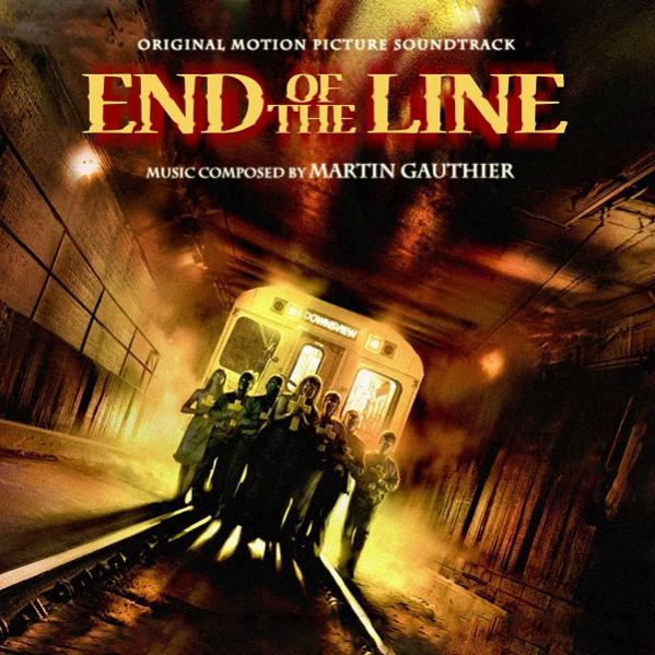 End of the Line (Original Motion Picture Soundtrack)
Composed by Martin Gauthier
